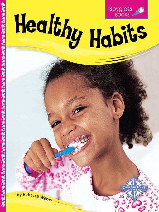 Title details for Healthy Habits by Rebecca Weber - Available